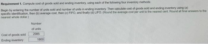 following methods: a. Specific identification, with seven $160 units and four $170