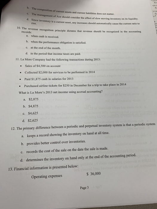  b. Th e composition of current assets and current liabilities does