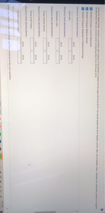 Barrett Company for the year 2018 and 2010. You should developments that