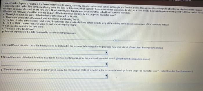 Supply must decide whether to build and open the new store Which