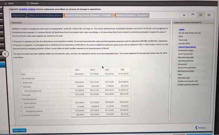  ook Calculator Segment variable costing Income statement and effect on income