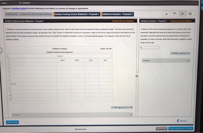 of change in operations Instruction Labels and Amount Descriptions Variable Costing Income