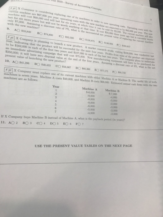 6, and 7 refer to the following information Last year, X Company