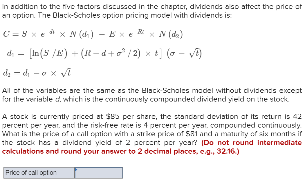 Please Show all work and formulas In addition to the five factors