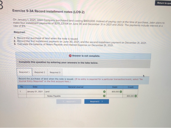  Return to que Exercise 9-3A Record installment notes (L09-2) On January