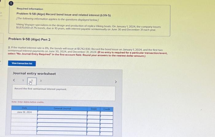(LO9-5) [The following information applies to the questions displayed below] Viking Voyager