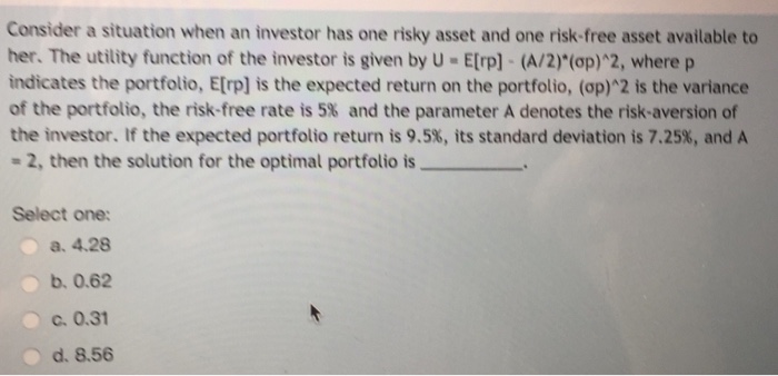  which one is the correct answer why Consider a situation when