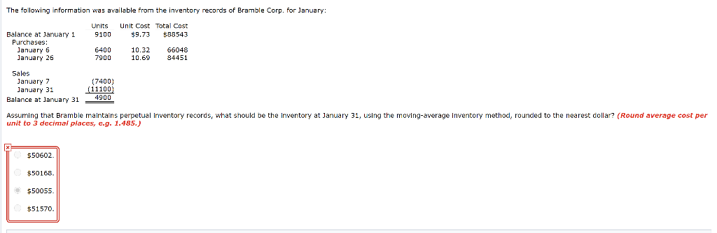  The Answer is A, please show work! The following information was