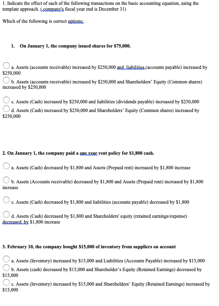 Urgent need the answers, quick questions please :) 1. Indicate the effect