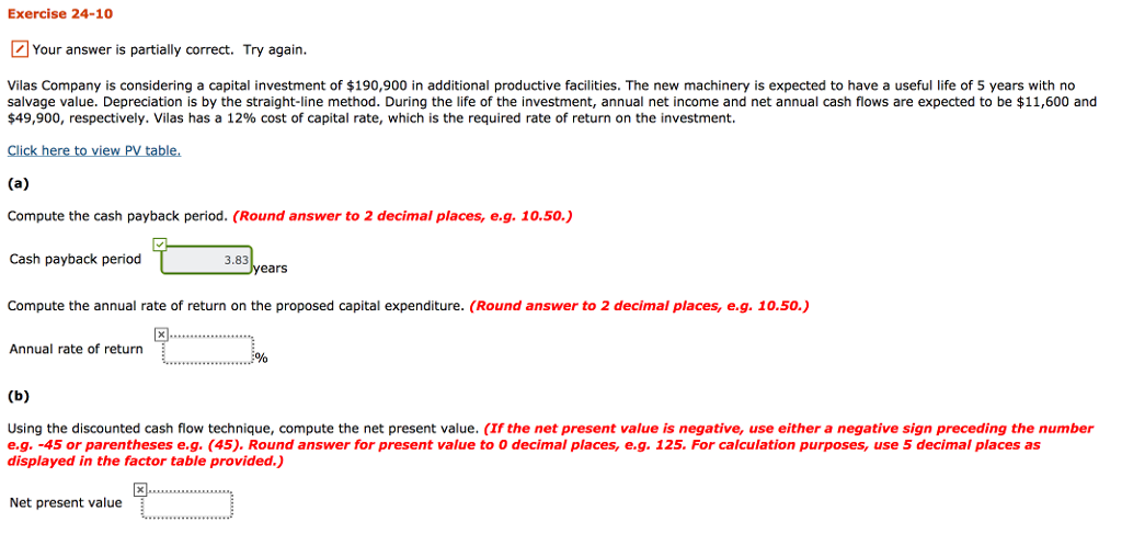 Exercise 24-10 Your answer is partially correct. Try again. Vilas Company