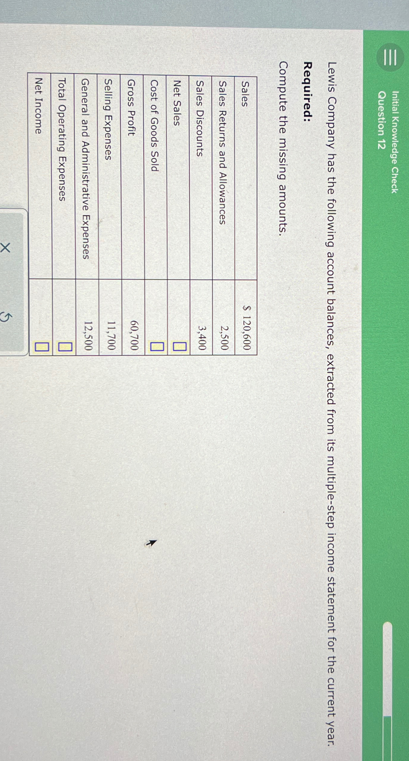  Initial Knowledge Check Question 12 Lewis Company has the following account