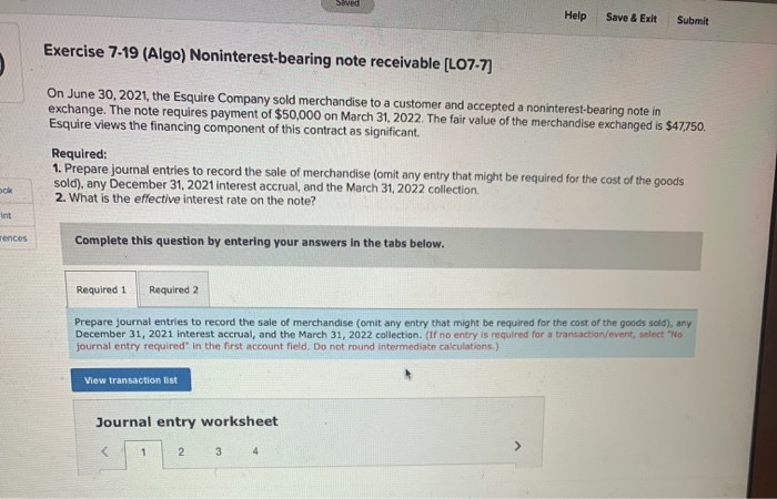  Saved Help Save & Exit Submit Exercise 7-19 (Algo) Noninterest-bearing note