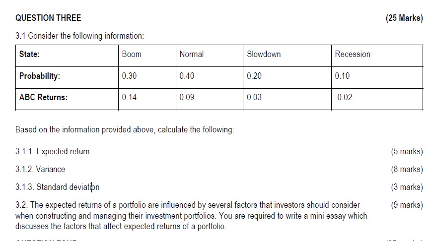  QUESTION THREE 3.1 Consider the following information: Based on the information