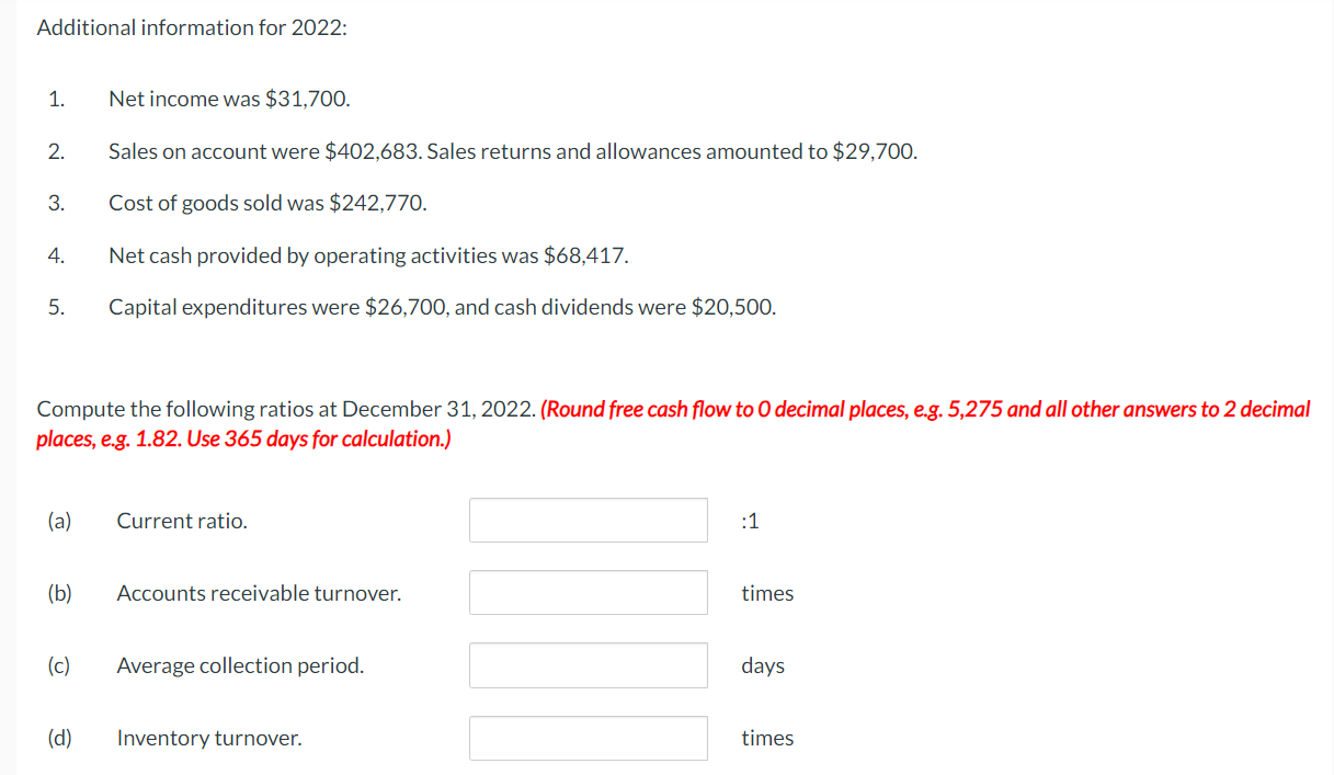 was $31,700. 2. Sales on account were $402,683. Sales returns and allowances