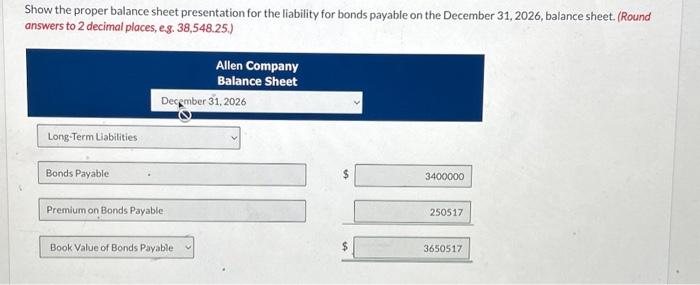 for bonds payable on the December 31, 2026, balance sheet. (Round answers