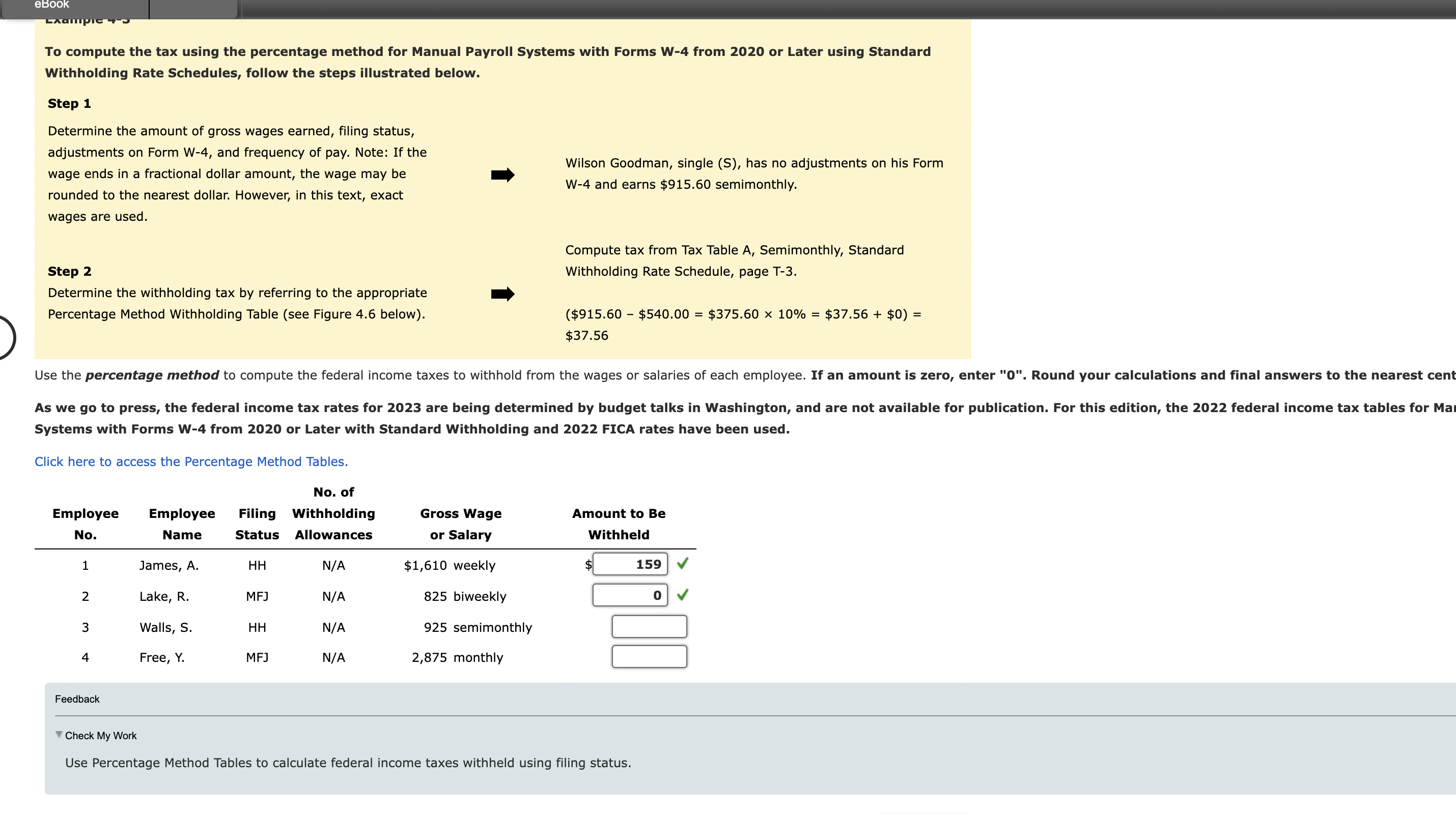  To compute the tax using the percentage method for Manual Payroll