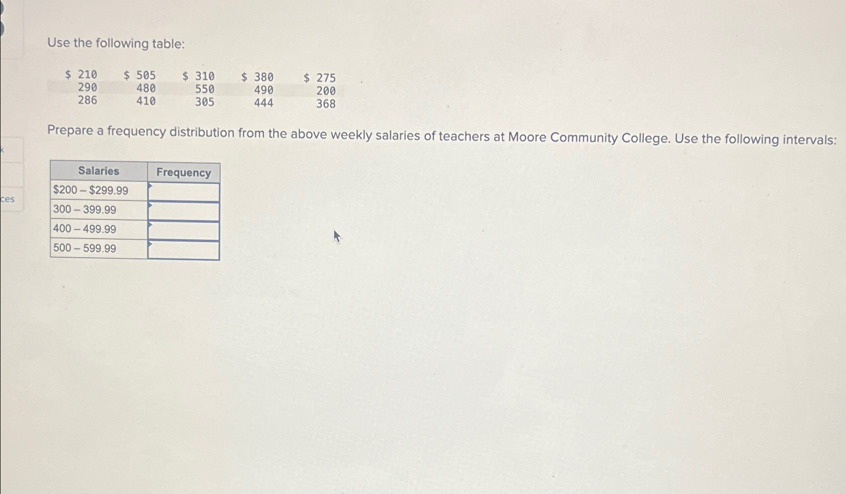  Use the following table: \table[[$210,$505,$310,$380,$275 