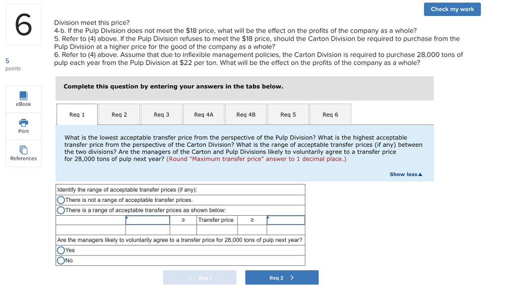 work 6 Hrubec Products, Inc., operates a Pulp Division that manufactures wood