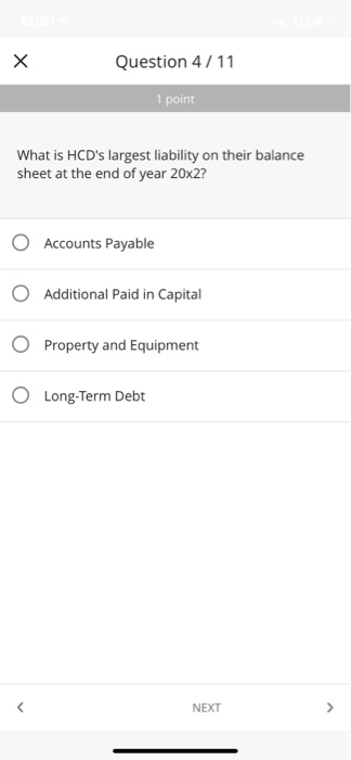 2/11 1 point HCD's largest asset is Property and Equipment, which represents