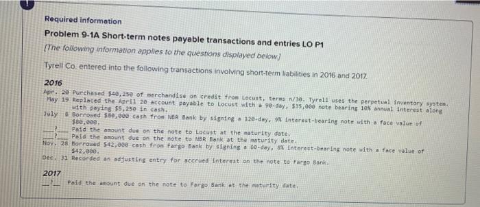 PLS HELP ASAP Required information Problem 9-1A Short-term notes payable transactions and