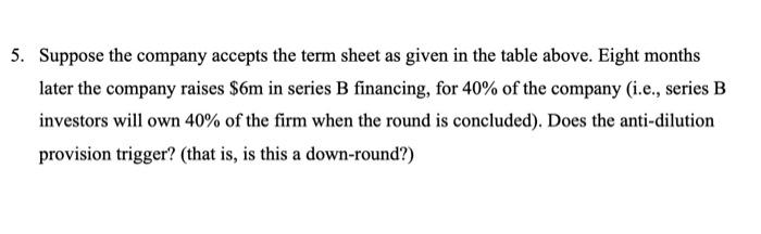 Security Mandatory Conversion Price $5 million Convertible Preferred Mandatory on IPO >