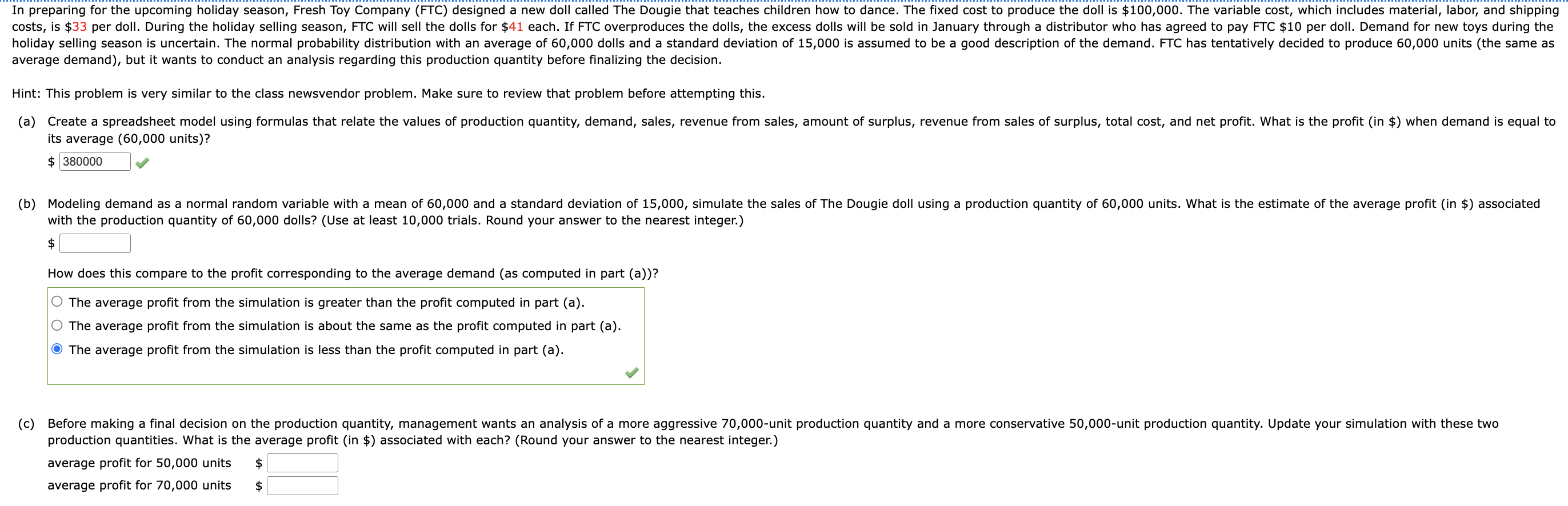 Please answer questions (B) & (C) if possible, Thank You! average demand),