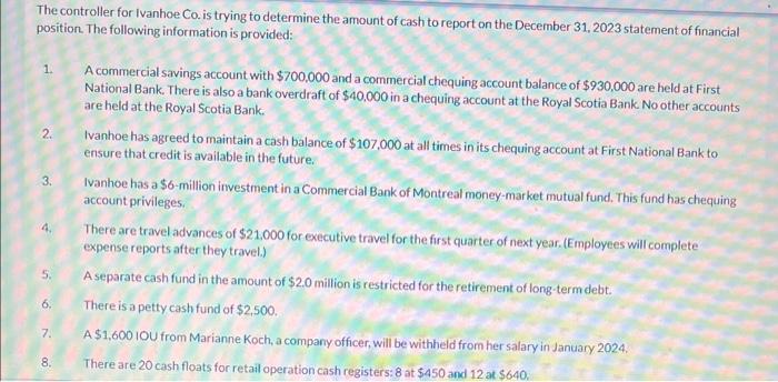 can you helpme with this The controller for Ivanhoe Co. is trying