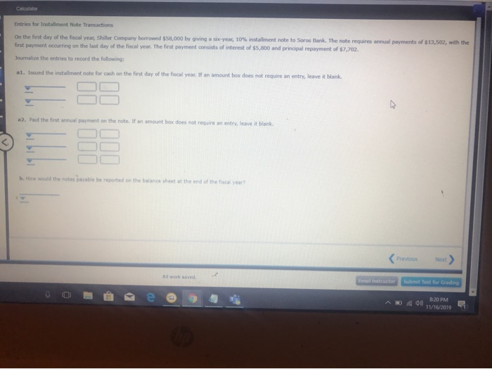  Calculator Entries for ment Note Transactions On the first day of