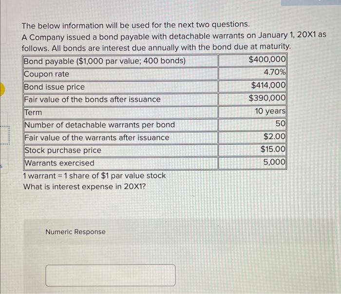  The below information will be used for the next two questions.