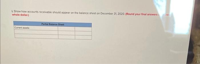 2721 Dec. 31/20 ???? Dec. 31/20 Balance Accounts Receivable Subledger JenStar Company