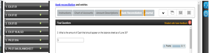 1. EX 07.01 Bank reconciliation and entries Instructions Chart of Accounts Amount