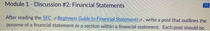  Module 1 - Discussion #2: Financial Statements 16 After reading the