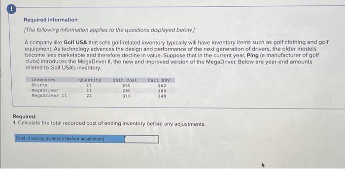  Journal entry worksheet Record any necessary adjusting entry for inventory. Note: