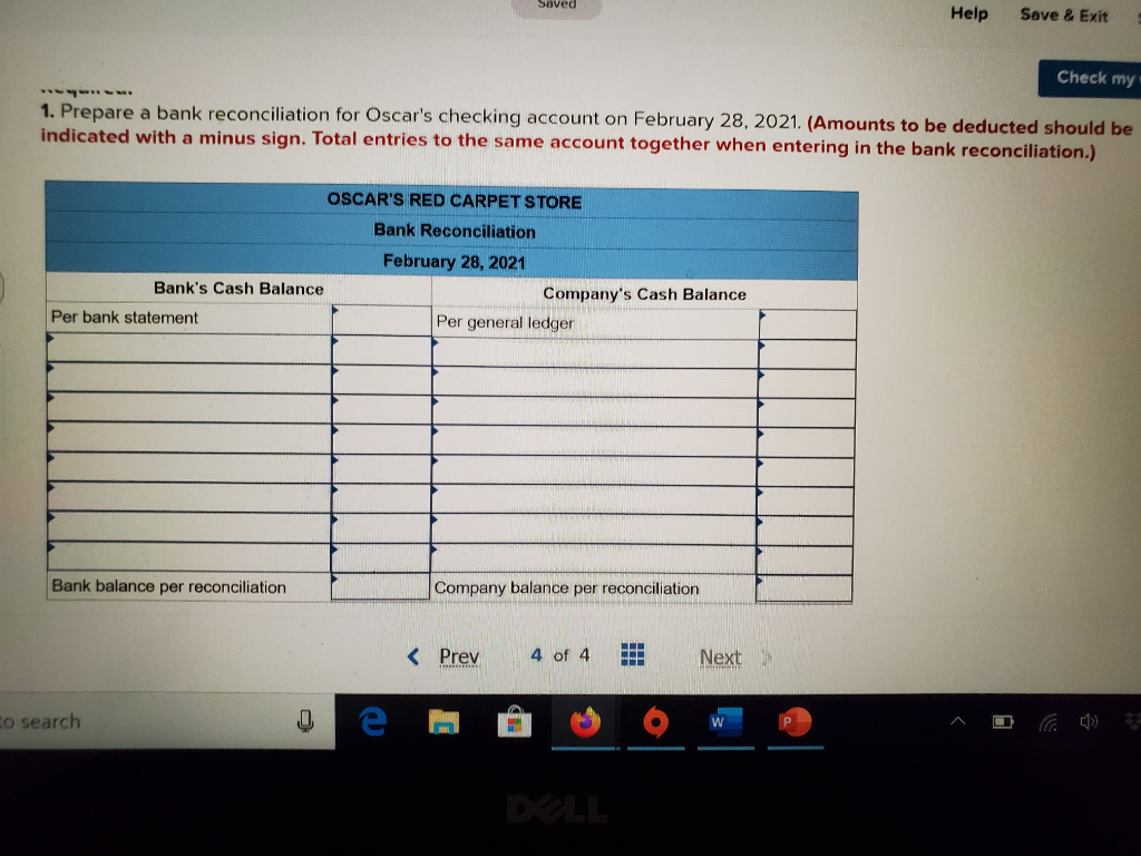 once per week. The following provides information from the company's cash ledger