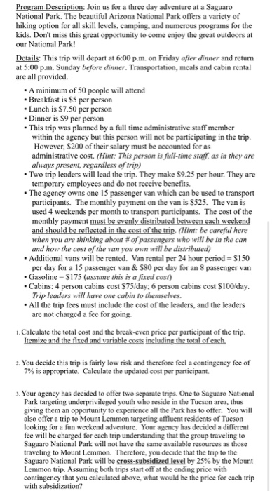  Program Deseription: Join us for a three day adventure at a