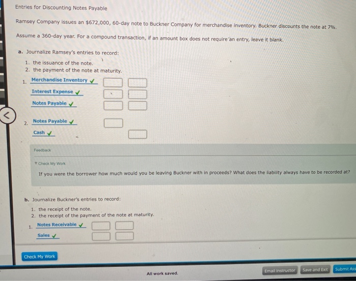  Entries for Discounting Notes Payable Ramsey Company issues an $672,000, 60-day