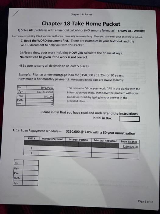  Chapter 18 Take Home Packet 1) Solve ALL problems with a