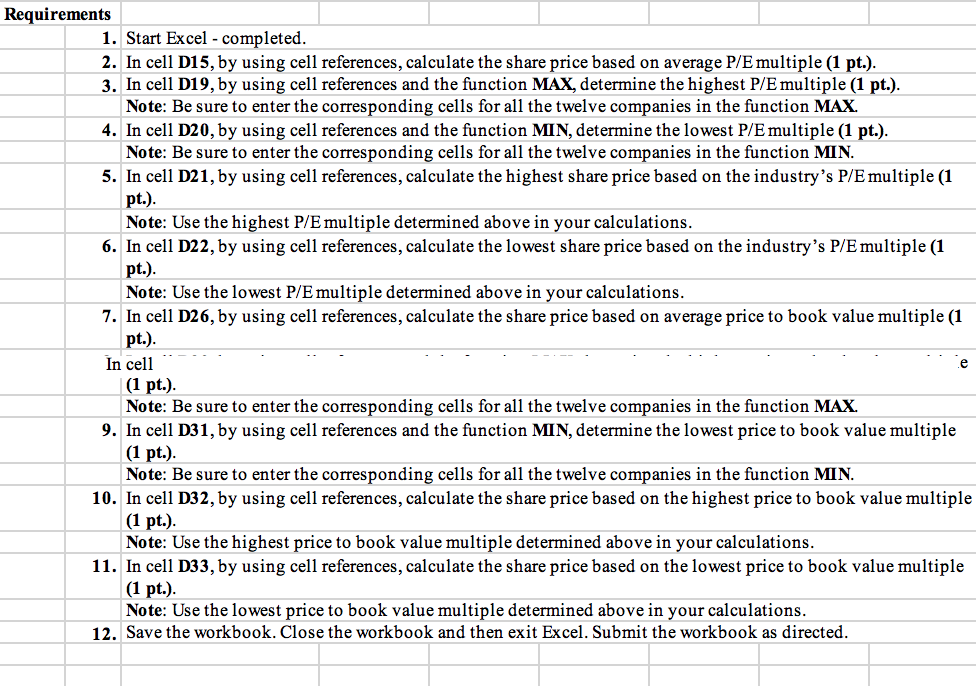 Please answer all questions in excel and show formulas to cell reference.