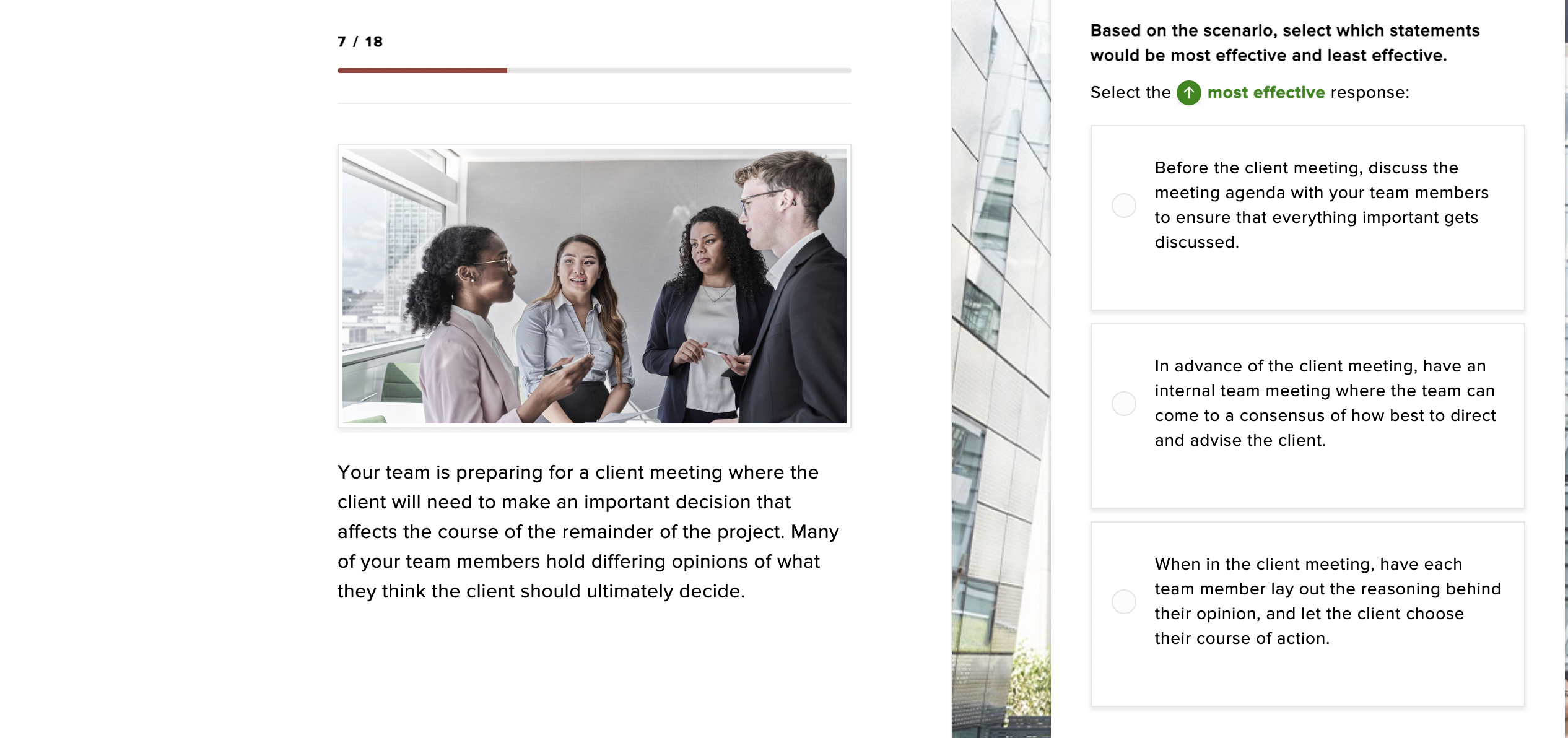  Based on the scenario, select which statements would be most effective