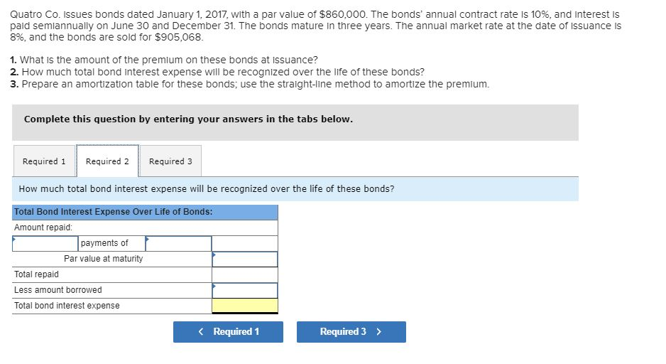 value of $860,000. The bonds' annual contract rate is 10%, and interest