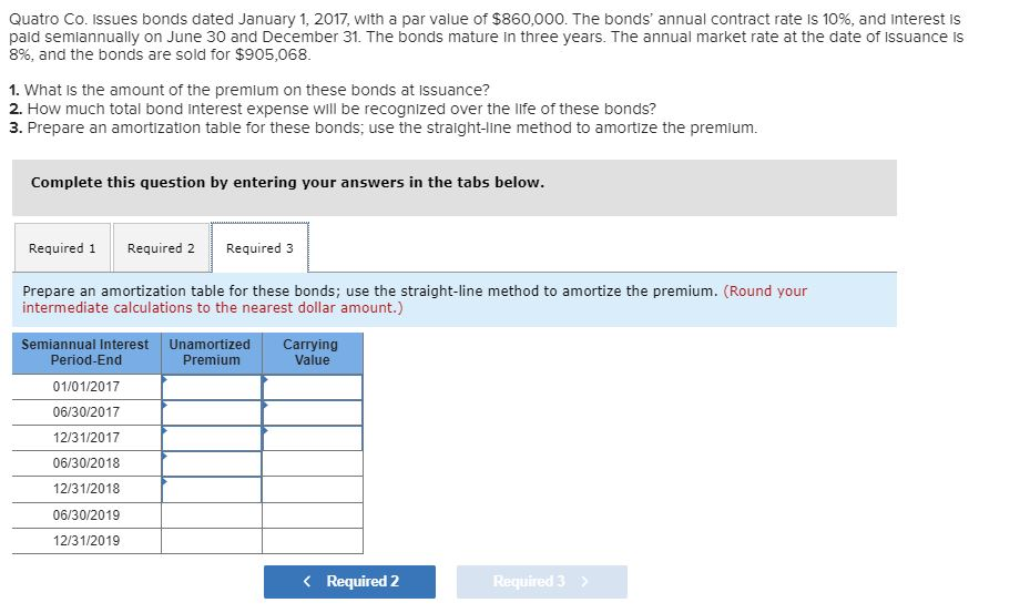 is paid semiannually on June 30 and December 31. The bonds mature