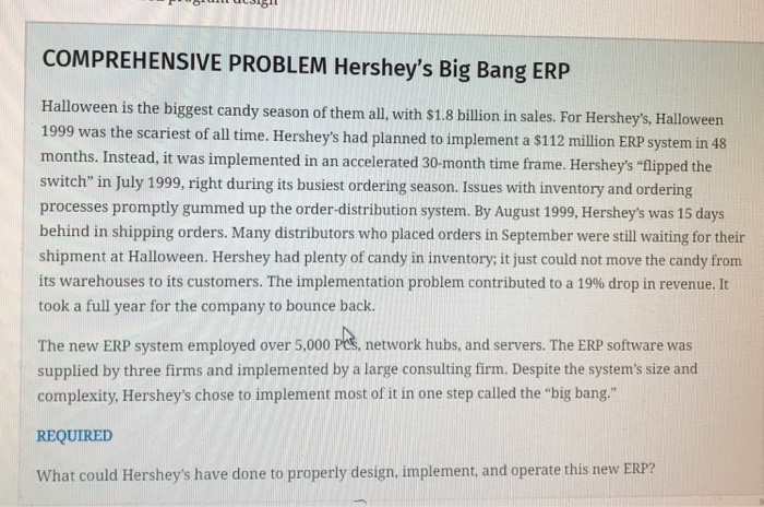  COMPREHENSIVE PROBLEM Hershey's Big Bang ERP Halloween is the biggest candy