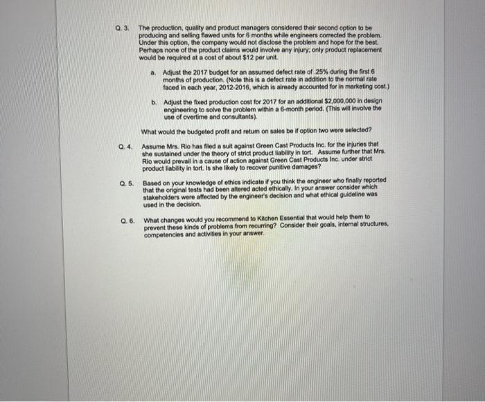 discontinued. Further, when calculating the required 25% return on sales, the product