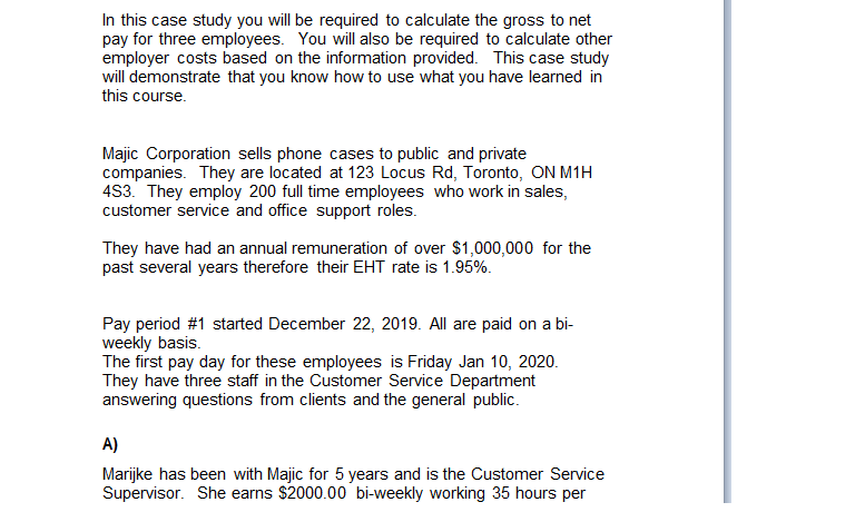  In this case study you will be required to calculate the