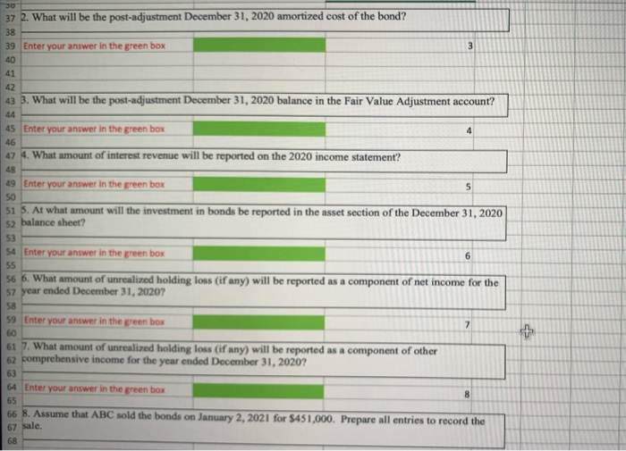 2 On June 30, 2020 ABC purchased $500,000 par value bonds dated