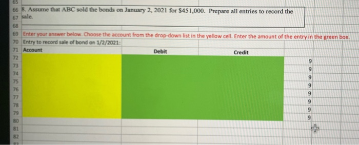 June 30, 2020 at a purchase price of 3 $462,806. The coupon