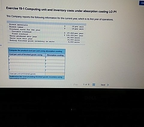  Exercise 19-1 Computing unit and inventory costs under absorption costing LOP1