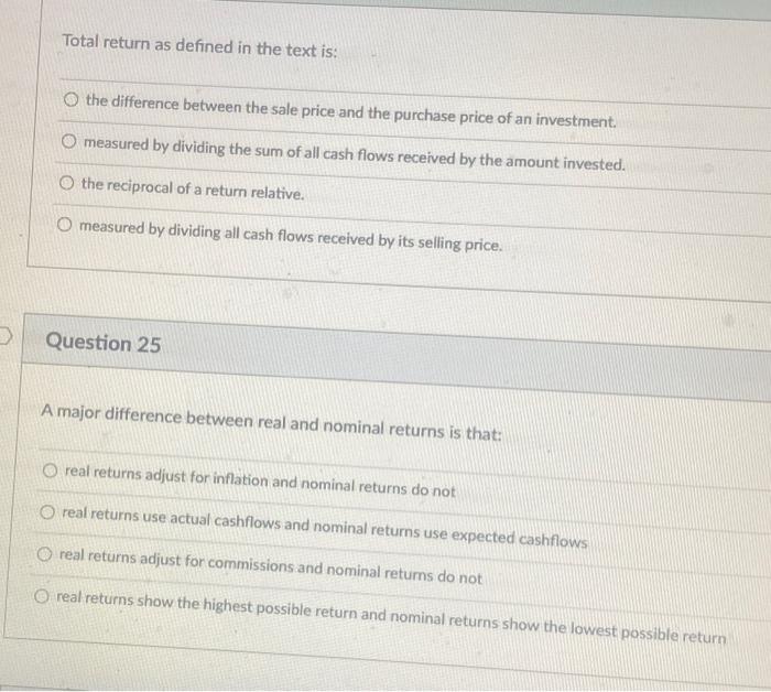  Total return as defined in the text is: O the difference
