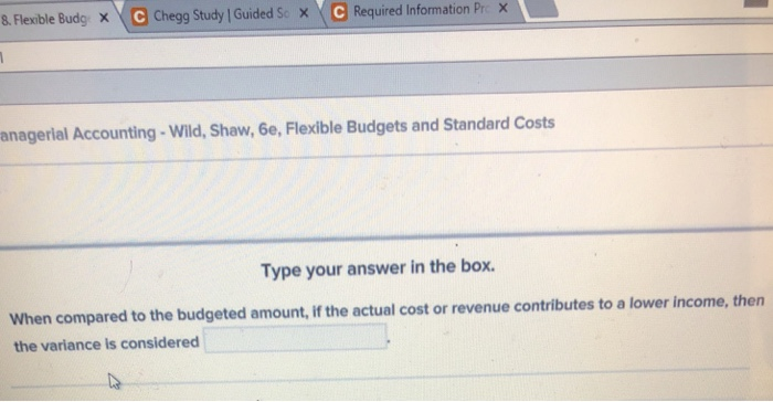  8. Flexible Budg Ye \ e Required infommation pr X Chegg