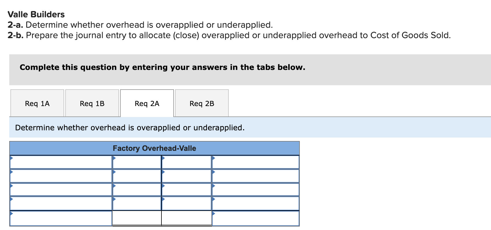 credits. Star Promotions 1-a. Determine whether overhead is overapplied or underapplied. 1-b.